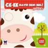 Ce-ee Haydi Beni Bul ! - Çiftlik
