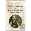 Ceditçi Fıtrat ve Eserlerinden Örnekler