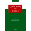 Çekte İbraz ve Ödeme