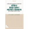 Cemaleddin Muhammed Aksarayi’nin Kitab-u Redd-i Şerh-İ Mecmai’l-Bahreyn Adlı  Eserinin Tahkik ve Tahlili