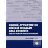 Cengiz Aytmatovun Birinçi Mugalim Adlı Eserinin Bağlam-Eşdizim-Sıklık Sözlükleri - Cüneyt Akın