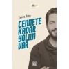 Cennete Kadar Yolun Var