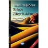 Cennetle Müjdelenen Sahabe: Zübeyr B. Avvam