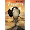 Cennette İki Yıl