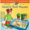 Ceren’in Evcil Hayvanı - İlk Okuma Kitabım