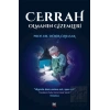 Cerrah Olmanın Gizemleri