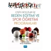 Çeşitli Boyutları ile Beden Eğitimi ve Spor Öğretimi Programları