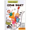 Cesur Ahmet