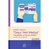 Cesur Yeni Medya: Teknolojiler ve Hayran Kültürü