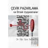 Çevik Pazarlama ve Örnek Uygulamalar