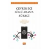 Çevirim İçi Bilgi Arama Süreci Bilgi Teorisi, Teknoloji Kabul Modeli ve Akış Teorisi Esaslı Bir Bakış