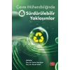 Çevre Mühendisliğinde Sürdürülebilir Yaklaşımlar