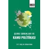 Çevre Sorunları ve Kamu Politikası