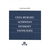 Ceza Hukuku Açısından İnternet Yayıncılığı