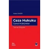 Ceza Hukuku Genel Hükümler Temel Bilgiler