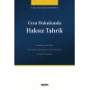 Ceza Hukukunda Haksız Tahrik