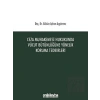 Ceza Muhakemesi Hukukunda Vücut Bütünlüğüne Yönelik Koruma Tedbirleri