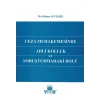 Ceza Muhakemesinde Adli Kolluk ve Soruşturmadaki Rolü