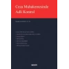 Ceza Muhakemesinde Adli Kontrol