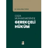 Ceza Muhakemesinde Gerekçeli Hüküm