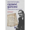 Cezaevi Güncesi: Hapishanede Bir Sabah Türküsü