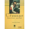 Cezanne Üzerine Anılar