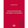 Cezasızlık Olgusuna Karşı Uluslararası Ceza Mahkemesi