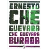 Che Guevara Burada