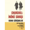 Churchill - İnönü Savaşı: Adana Görüşmeleri (30-31 Ocak 1943)
