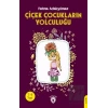 Çiçek Çocukların Yolculuğu