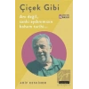 Çiçek Gibi Genişletilmiş 1.Baskı