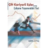 Çift Kariyerli Eşler ve Çalışma Yaşamındaki Yeri
