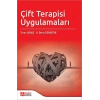 Çift Terapisi Uygulamaları