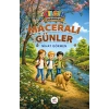 Çılgın Kahramanlar - Maceralı Günler