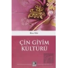 Çin Giyim Kültürü