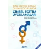 CİNSEL EĞİTİM UYGULAMALARI