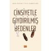Cinsiyetle Giydirilmiş Bedenler