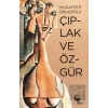 Çıplak ve Özgür