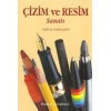 Çizim ve Resim Sanatı
