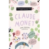 Claude Monet Ustalardan Çocuklar İçin Sanat Dersleri