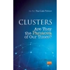 CLUSTERS: Are They the Panacea of Our Times