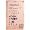 Coco Chanel-Moda Geçer, Stil Kalır