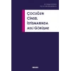 Çocuğun Cinsel İstismarında Adli Görüşme