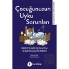 Çocuğunuzun Uyku Sorunları