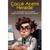 Çocuk Acemi Herhalde