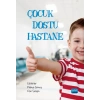 Çocuk Dostu Hastane