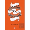Çocuk Edebiyatında Çocuk Gerçekliği