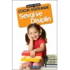 Çocuk Eğitiminde Sevgi ve Disiplin