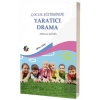Çocuk Eğitiminde Yaratıcı Drama