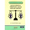 Çocuk Gözüyle Türkiyede Çocuk Hakları Sorunu